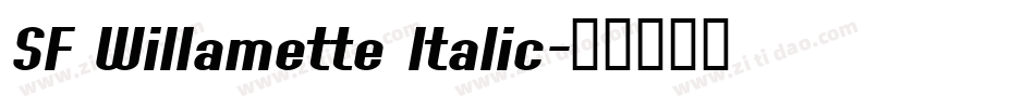 SF Willamette Italic字体转换